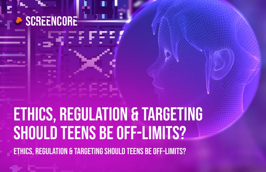 Ethics, Regulation & Targeting: Should Teens Be Off-Limits?